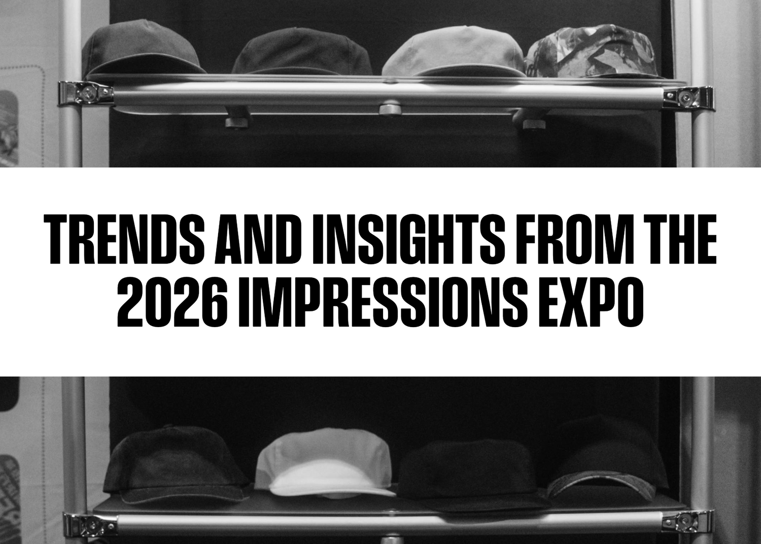 Trends and Insights From the 2026 Impressions Expo